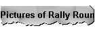 Pictures of Rally Roundup 2002